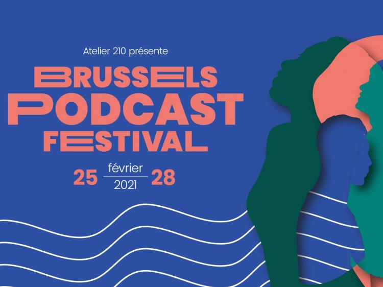 affiche du Brussels Podcast Festival 2021